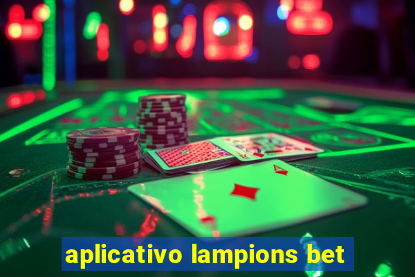 aplicativo lampions bet